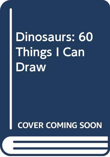 60 things I can draw, dinosaurs and prehistoric animals