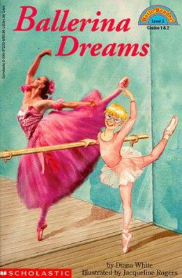 Ballerina dreams : by Diana White ; illustrated by Jacqueline Rogers.