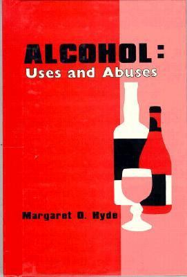 Alcohol : uses and abuses
