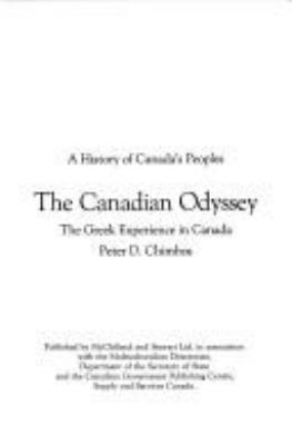 The Canadian odyssey : the Greek experience in Canada