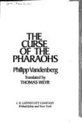 The curse of the pharaohs