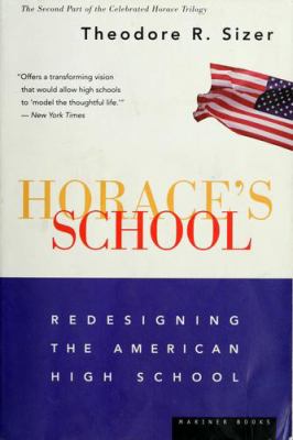 Horace's school : redesigning the American high school