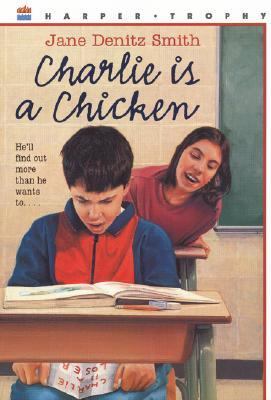Charlie is a chicken