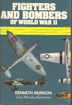 Fighters and bombers of World War II, 1939-45