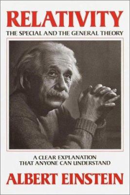 Relativity : the special and the general theory : a popular exposition