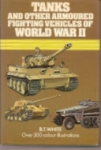 Tanks and other armoured fighting vehicles of World War II