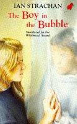 The boy in the bubble