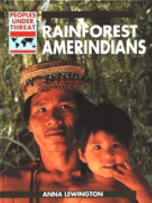 Rainforest Amerindians