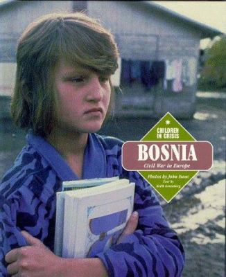 Bosnia : civil war in Europe