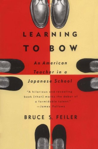 Learning to bow : an American teacher in a Japanese school