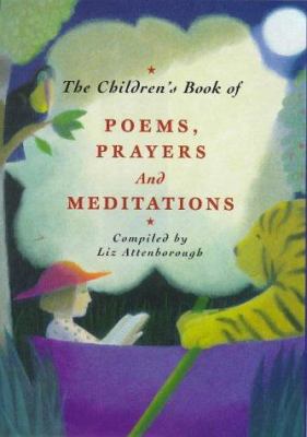 The children's book of poems, prayers and meditations