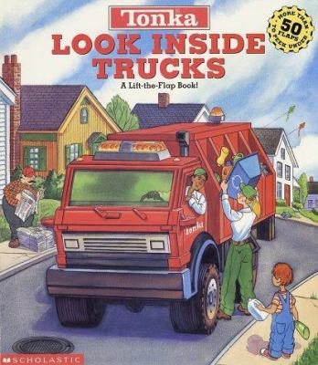 Look inside trucks : a lift-the-flap book!