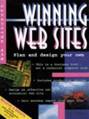 Winning web sites : plan and design your own