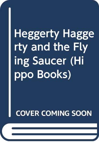 Heggerty Haggerty and the flying saucer