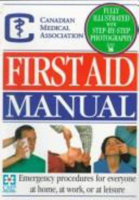 Canadian Medical Association first aid manual