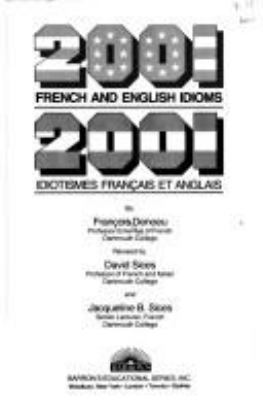 2001 French and English idioms = 2001 idiotismes français et anglais