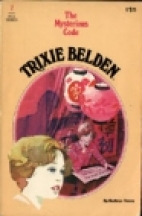 Trixie Belden and the mysterious code