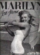 Marilyn : mon amour : the private album of André de Dienes