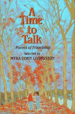 A Time to talk : poems of friendship