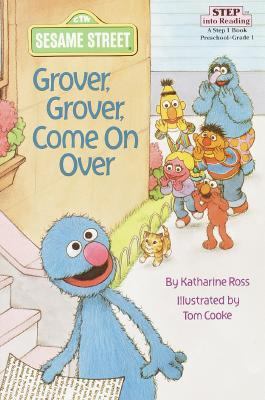 Grover, Grover, come on over