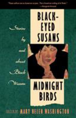 Black-eyed Susans/Midnight birds : stories by and about Black women