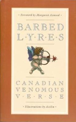 Barbed lyres : Canadian venomous verse
