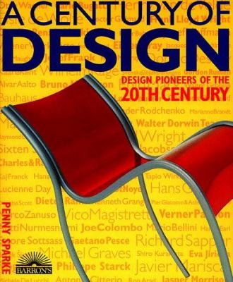 A century of design : design pioneers of the 20th century