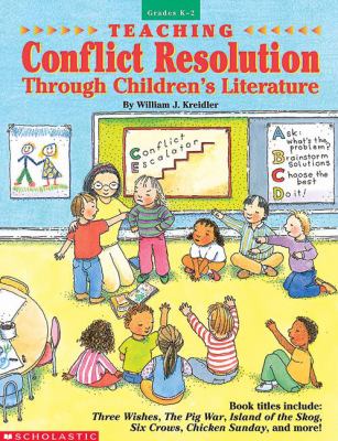 Teaching conflict resolution through children's literature