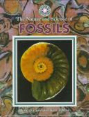 The nature and science of fossils