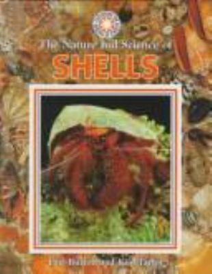 The nature and science of shells