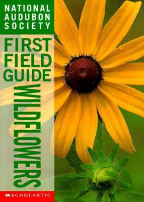 National Audubon Society first field guide. Wildflowers /