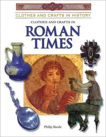 Clothes and crafts in Roman times