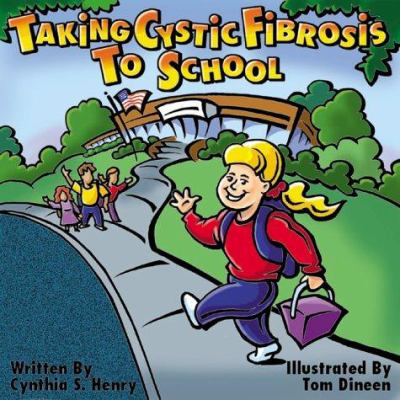 Taking cystic fybrosis to school