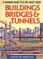 Buildings, bridges & tunnels