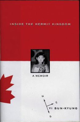 Inside the hermit kingdom : a memoir