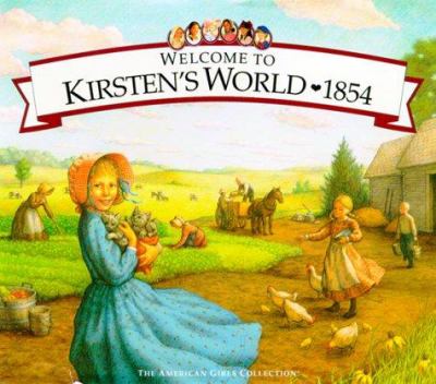 Welcome to Kirsten's World - 1854: Growing Up in Pioneer America