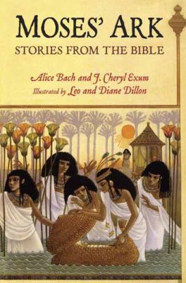 Moses' ark : stories from the Bible