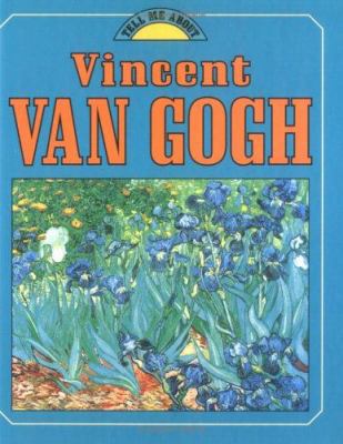 Vincent Van Gogh