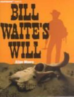 Bill Waite's will