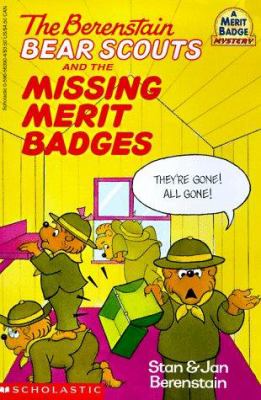 The Berenstain bear scouts and the missing merit badges