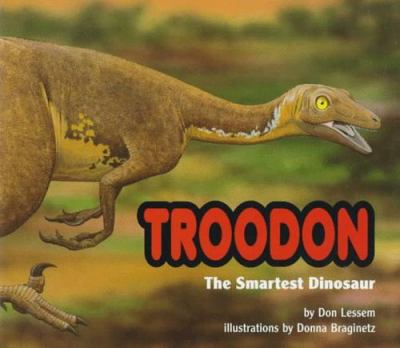 Troodon, the smartest dinosaur