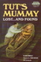 Tut's mummy lost-- and found