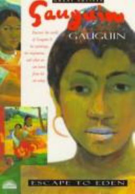 Gauguin : escape to Eden