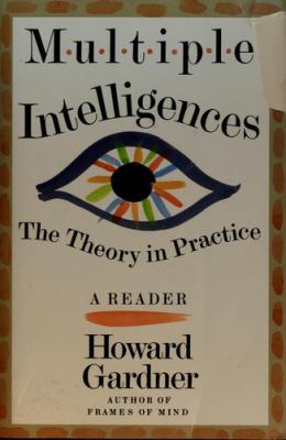 Multiple intelligences : the theory in practice