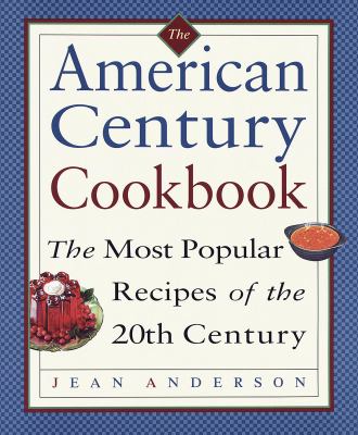 The American century cook-book