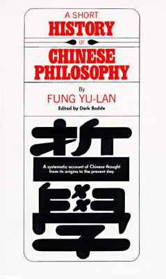 A short history of Chinese philosophy