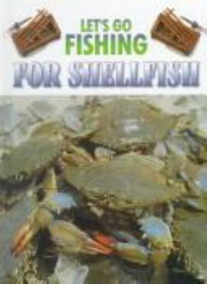 Let's go fishing for shellfish