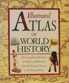 Illustrated atlas of world history