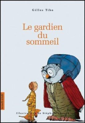 Le gardien du sommeil