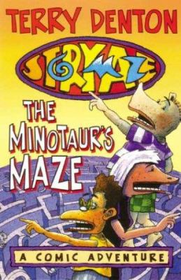 The minotaur's maze : a comic adventure